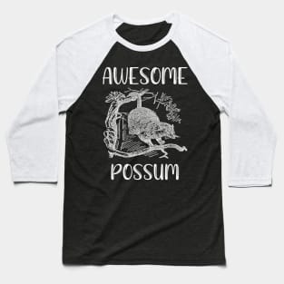 Awesome Possum Baseball T-Shirt